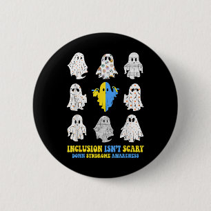 Badge Rond 5 Cm L'Inclusion N'Est Pas Effrayant Le Syndrome De Sen