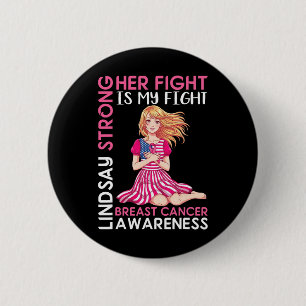 Badge Rond 5 Cm Lindsay Strong Breast Cancer Sensibilisation Son c