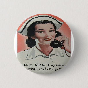 Badge Rond 5 Cm L'infirmière est mon nom