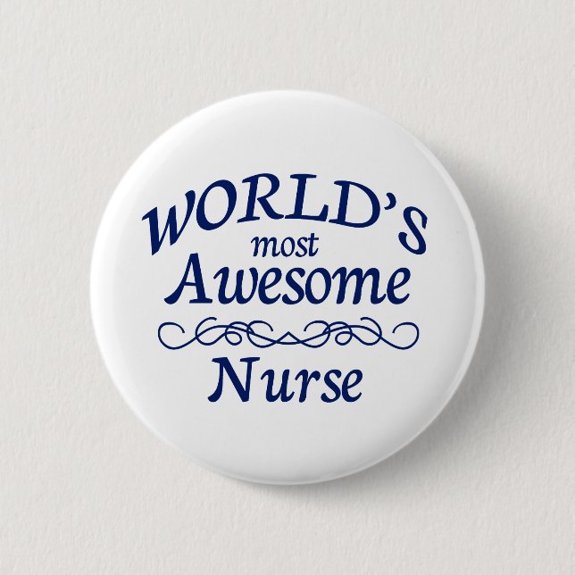 Badge Rond 5 Cm L'infirmière la plus impressionnante du monde (Devant)