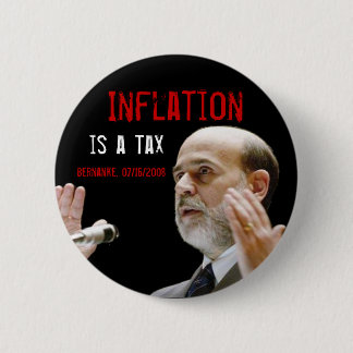 Badge Rond 5 Cm L'inflation est un impôt - original