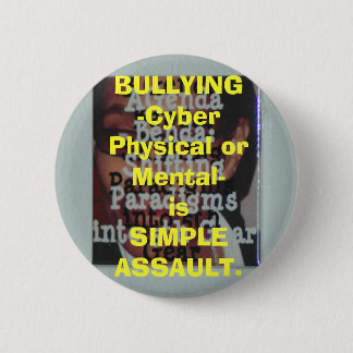 Badge Rond 5 Cm L'Intimider-Cyber physique ou Mental-est SIMPL…