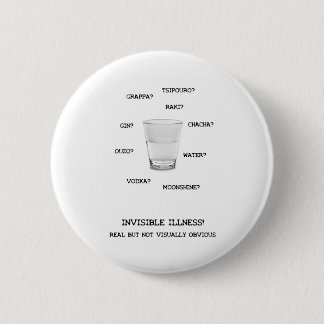 Badge Rond 5 Cm Liquide invisible de maladie
