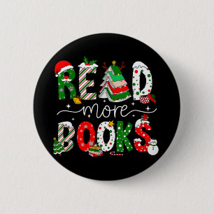 Badge Rond 5 Cm Lire plus de livres de Noël Lecture de livre