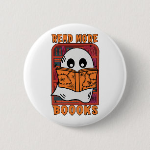 Badge Rond 5 Cm Lire plus Livres Bibliothèque Ghost Lecture Hallow
