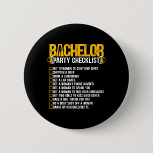 Badge Rond 5 Cm Liste de vérification drôle pour l'enterrement de