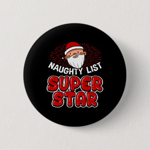 Badge Rond 5 Cm Liste des vilains Super Star Noël - Père Noël Chap