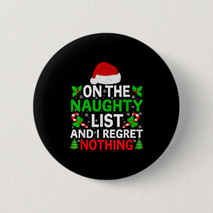 Badge Rond 5 Cm Liste Méchants Gentils Et Je Ne Regrette Rien Drôl