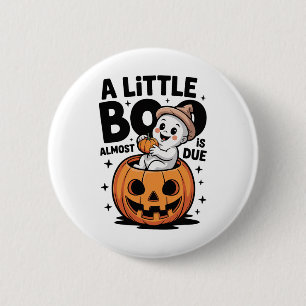 Badge Rond 5 Cm Little Boo Est Presque Dû Mignonne Grossesse Hallo