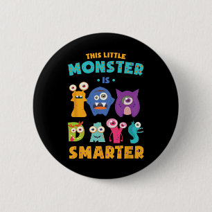 Badge Rond 5 Cm Little Monster Est 100 Jours Smarter School Kids L