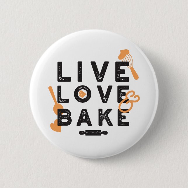 Badge Rond 5 Cm Live Love Bake Cute Baker Life Citations I (Devant)
