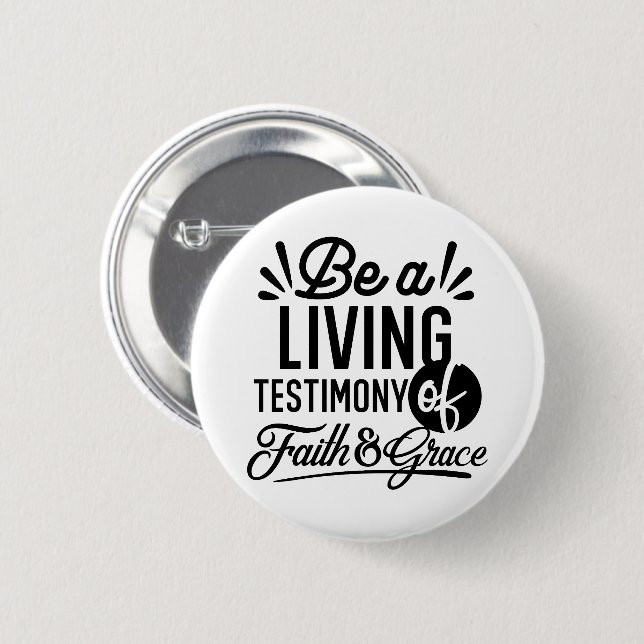 Badge Rond 5 Cm Living Testimony Bible Quote Christian Motivation (Devant & derrière)