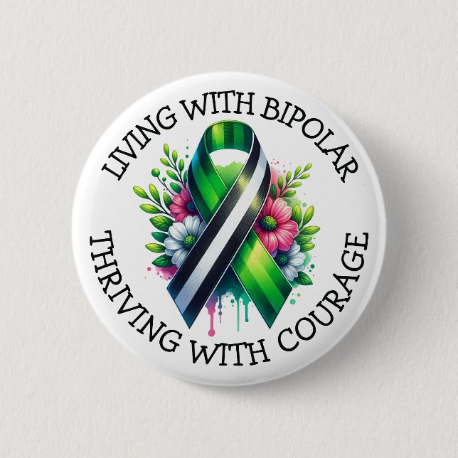 Badge Rond 5 Cm Living with Bipolar | Thriving with Courage (Devant)
