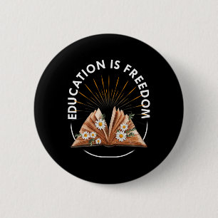 Badge Rond 5 Cm Livre de lecture Éducation Est Liberté Mois de l'h