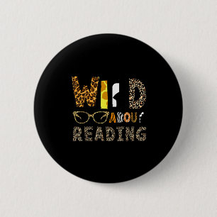 Badge Rond 5 Cm Livre de lecture sauvage amateur de livres pour en