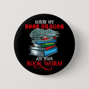 Badge Rond 5 Cm Livre Nerd Dragon mangez votre ver de livre