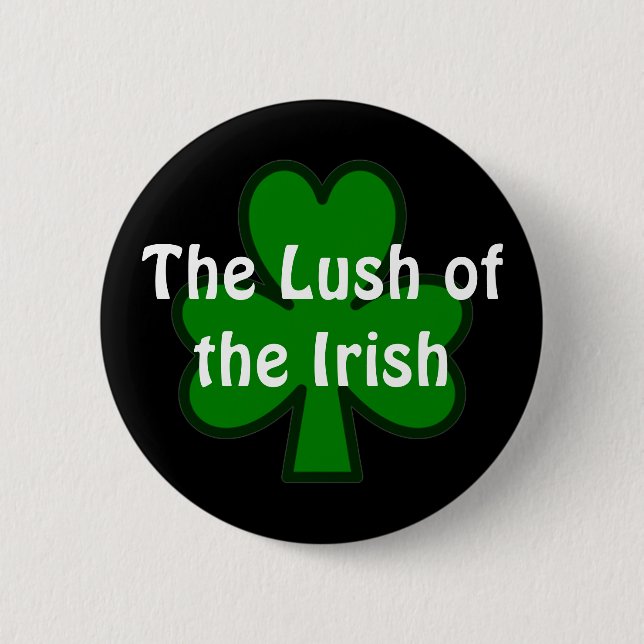 Badge Rond 5 Cm L'ivrogne de l'Irlandais (Devant)