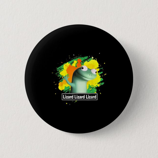 Badge Rond 5 Cm Lizard Lizard Lizard Shirt Funny Weirdcore Animal (Devant)