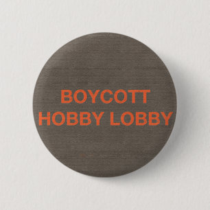 Badge Rond 5 Cm Lobby de passe-temps de boycott