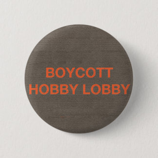 Badge Rond 5 Cm Lobby de passe-temps de boycott