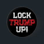 Badge Rond 5 Cm Lock Trump Up Political<br><div class="desc">Lock Trump Up black and red button. He's a convicted felon that should be impeached from being president in America. He needs to be sentenced for his crimes. Release the files.</div>