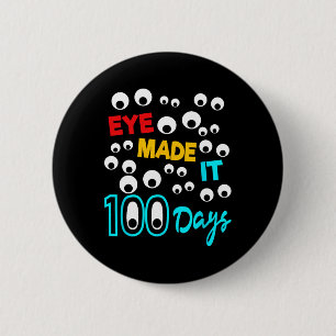 Badge Rond 5 Cm L'Oeil L'A Fait 100 Jours 100 Jours D'Étudiant À L