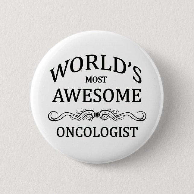 Badge Rond 5 Cm L'oncologiste le plus impressionnant du monde (Devant)