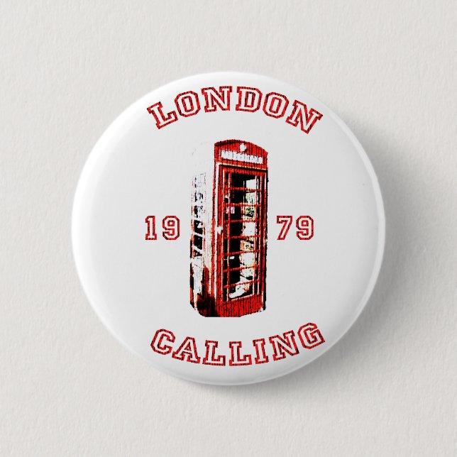 Badge Rond 5 Cm Londres appelle 1979 (Devant)