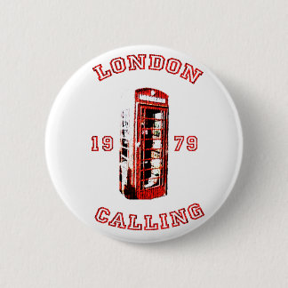 Badge Rond 5 Cm Londres appelle 1979