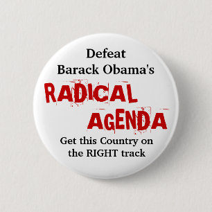 Badge Rond 5 Cm L'ORDRE DU JOUR RADICAL de Barack Obama de
