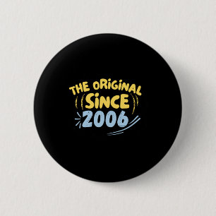 Badge Rond 5 Cm L'Original Depuis 2006 Autocollant