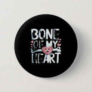 Badge Rond 5 Cm L'os de mon chien de coeur
