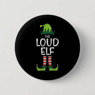 Badge Rond 5 Cm Loud Elf Xmas Correspondant Noël Pour Les Enfants