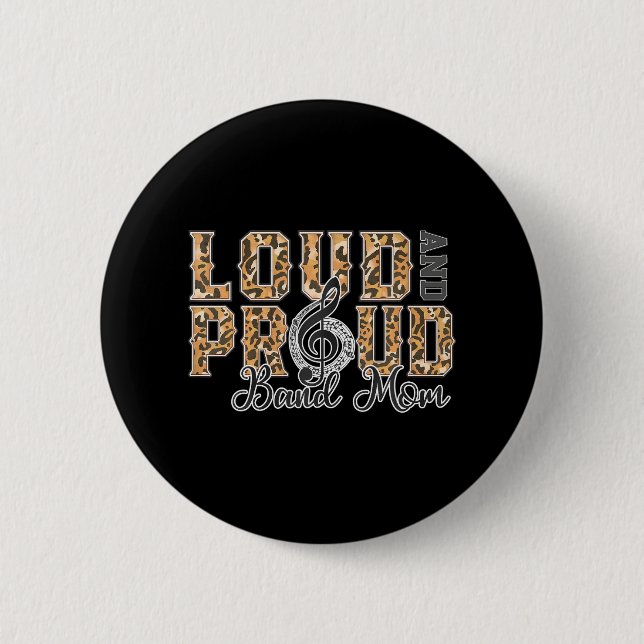 Badge Rond 5 Cm Loud Froud Band Mom Empreinte de léopard Music Mar (Devant)