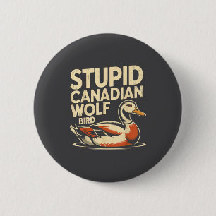 Badge Rond 5 Cm Loup canadien drôle oiseau fou hockey faune