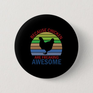 Badge Rond 5 Cm Louvain de poulet   Les Poulets Font Des Flammes É