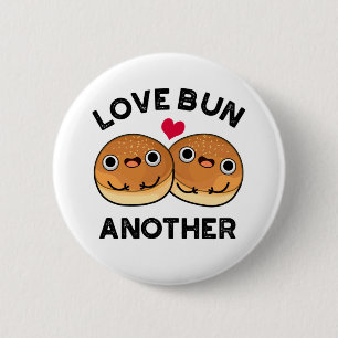 Badge Rond 5 Cm Love Bun autre jeu de nourriture amusant