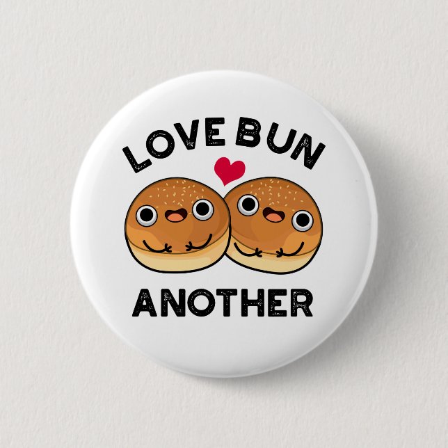 Badge Rond 5 Cm Love Bun autre jeu de nourriture amusant (Devant)