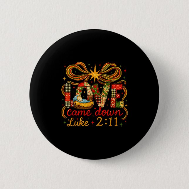 Badge Rond 5 Cm Love Came Down Luke 2_11 Patchwork Christmas  (Devant)