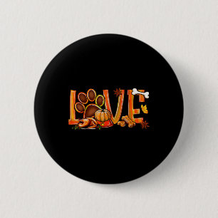 Badge Rond 5 Cm Love Chien Empreinte de patte Turquie Citrouille A