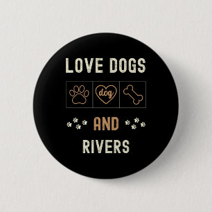 Badge Rond 5 Cm Love Dogs Walking Boats Rivers Hommes Femmes Propr