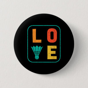 Badge Rond 5 Cm Love Graphic Dminton Joueur Navette Joueur Sports