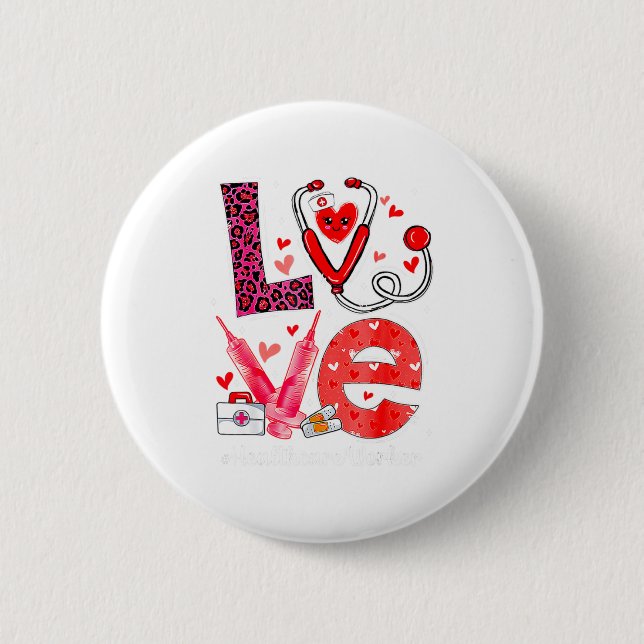 Badge Rond 5 Cm Love Heart Stethoscope Healthcare Worker Funny Val (Devant)