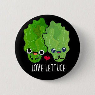 Badge Rond 5 Cm Love Lettuce Funny Veggie Pun
