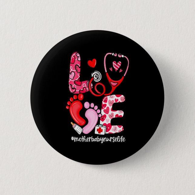 Badge Rond 5 Cm Love Stethoscope Mother Baby Nurse Life Valentine  (Devant)