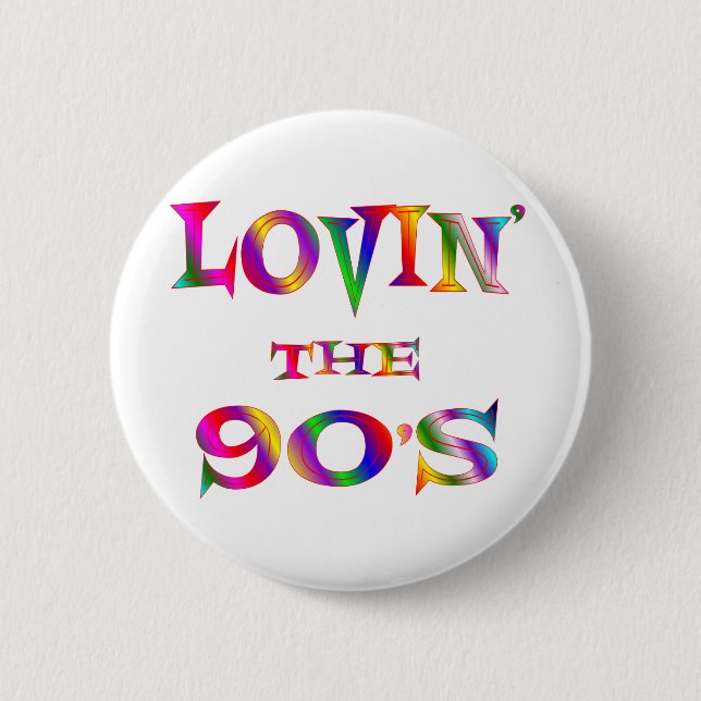 Badge Rond 5 Cm Lovin les années 90 (Devant)