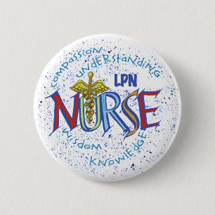 Badge Rond 5 Cm LPN Nurse Motto