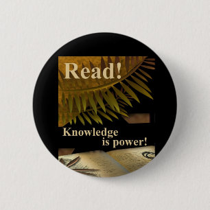 Badge Rond 5 Cm Lu ! La connaissance est bouton de puissance