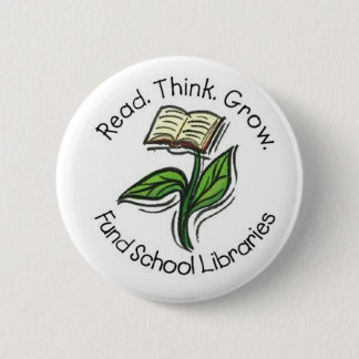 Badge Rond 5 Cm Lu pensez élèvent - des bibliothèques d'école de