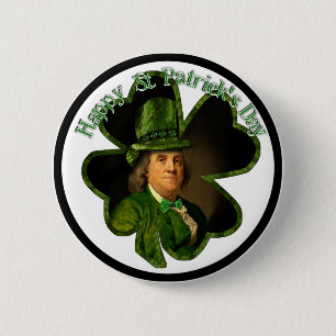Badge Rond 5 Cm Lucky Ben Franklin St Patrick